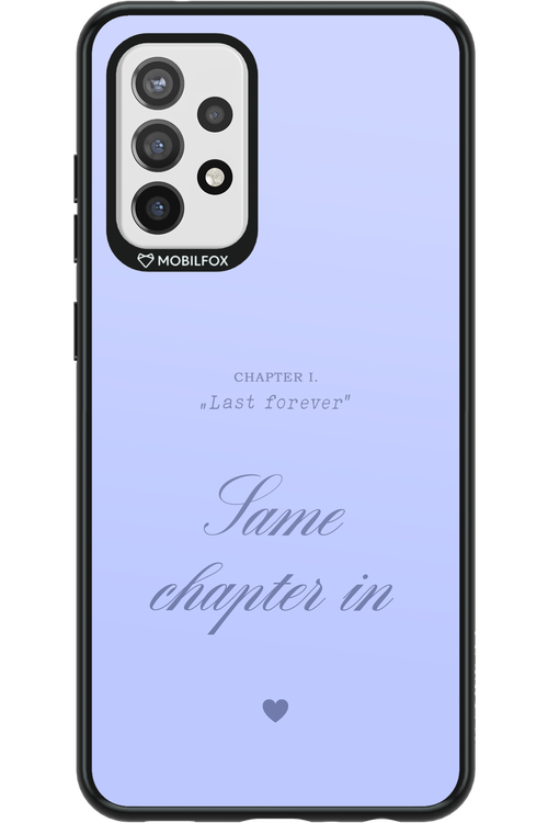 Chapter Last Forever 2.0 - Samsung Galaxy A72
