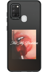 Not My Problem II 2.0 - Samsung Galaxy A21 S