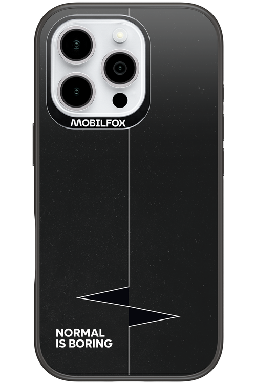 Normal Is Boring - Apple iPhone 16 Pro