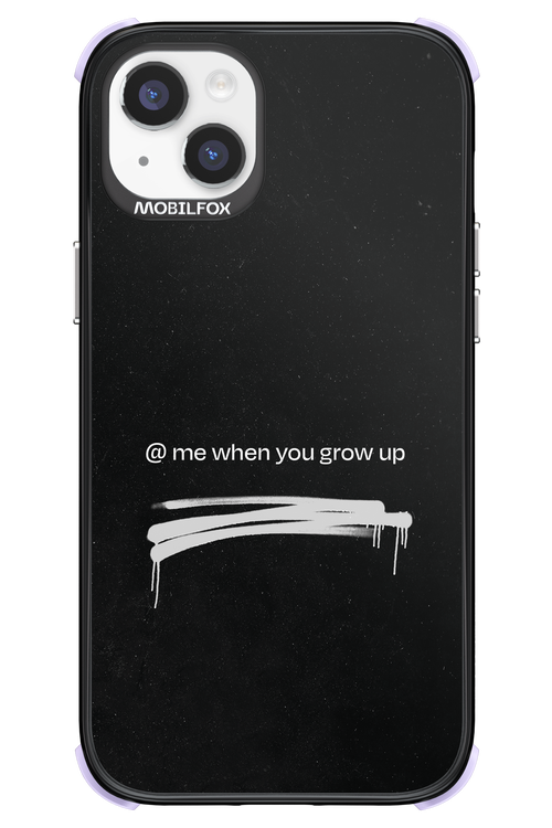 Me when.. 2.0 - Apple iPhone 14 Plus