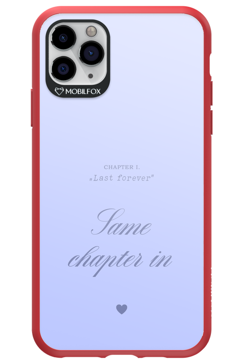 Chapter Last Forever 2.0 - Apple iPhone 11 Pro Max