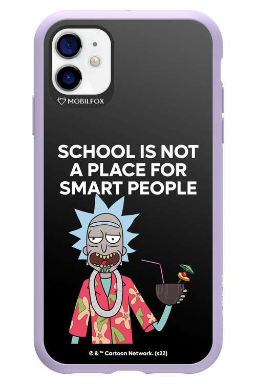 School is not for smart people - Apple iPhone 11