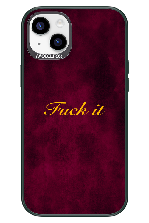 Fuck Itt - Apple iPhone 14 Plus