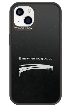 Me when.. - Apple iPhone 13