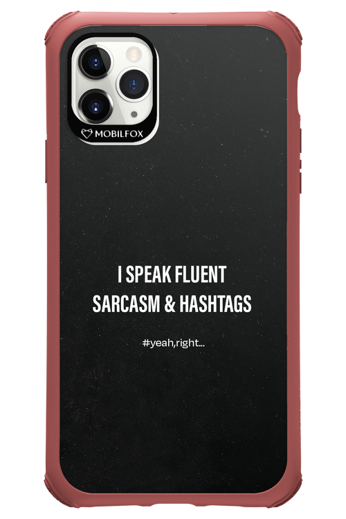 Sarcasm 2.0 - Apple iPhone 11 Pro Max