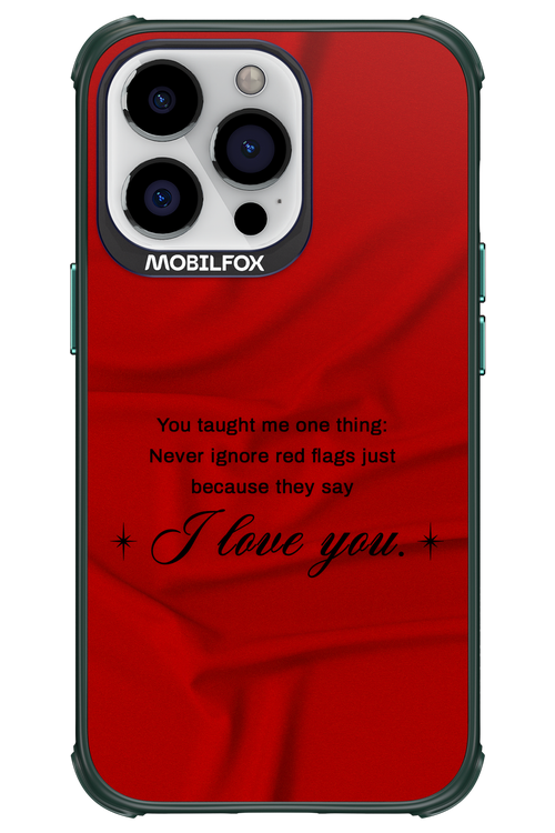 Never Ignore 2.0 - Apple iPhone 13 Pro