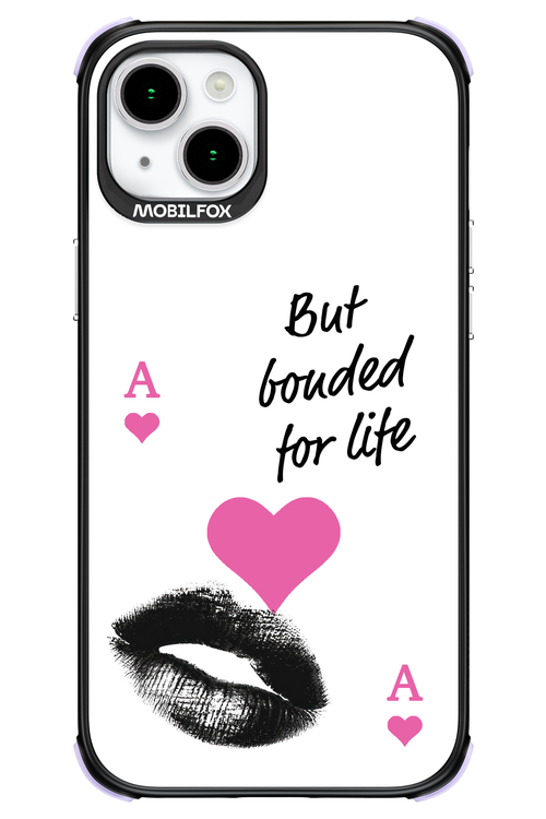 Bonded for Life - Apple iPhone 15 Plus