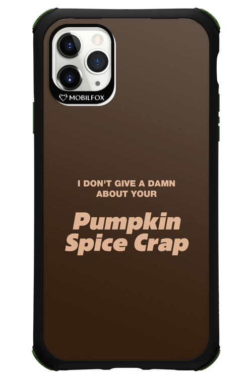 P-Spice Crap - Apple iPhone 11 Pro Max