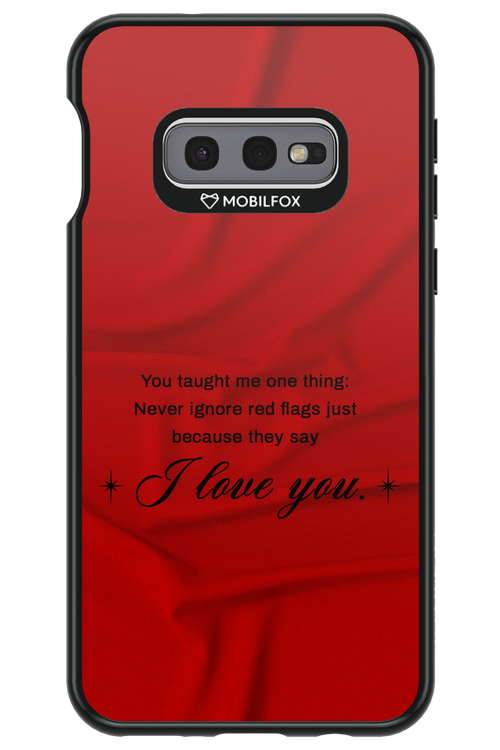 Never Ignore - Samsung Galaxy S10e