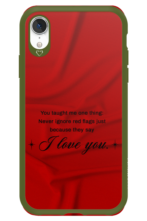 Never Ignore 2.0 - Apple iPhone XR