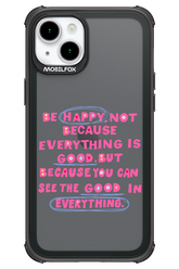 Be Happy - Apple iPhone 15 Plus