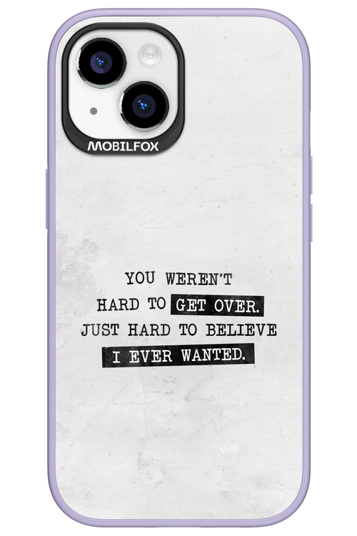 Hard to Believe - Apple iPhone 15