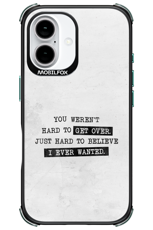 Hard to Believe - Apple iPhone 16