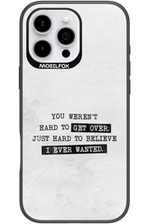 Hard to Believe - Apple iPhone 16 Pro Max