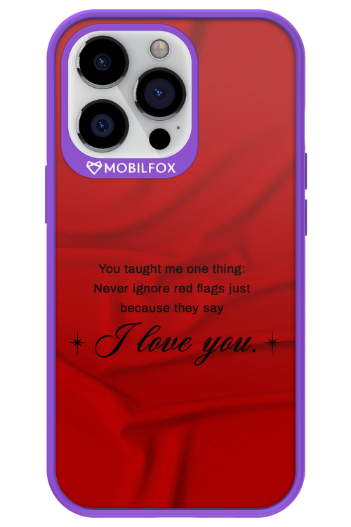 Never Ignore 2.0 - Apple iPhone 13 Pro
