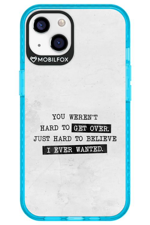 Hard to Believe - Apple iPhone 13