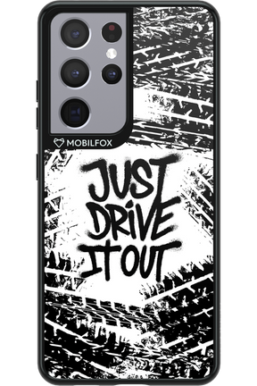 Drive It Out - Samsung Galaxy S21 Ultra