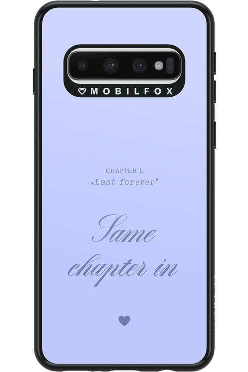Chapter Last Forever - Samsung Galaxy S10