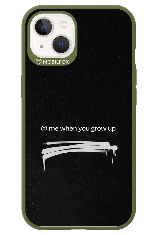 Me when.. 2.0 - Apple iPhone 13
