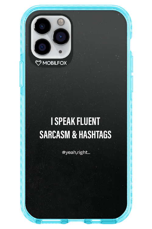 Sarcasm - Apple iPhone 11 Pro