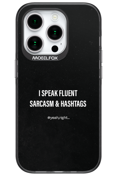 Sarcasm 2.0 - Apple iPhone 15 Pro