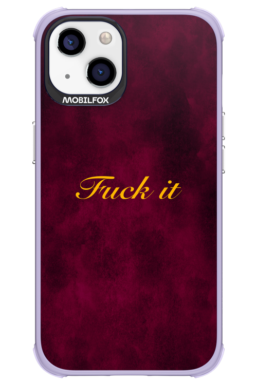 Fuck Itt - Apple iPhone 13