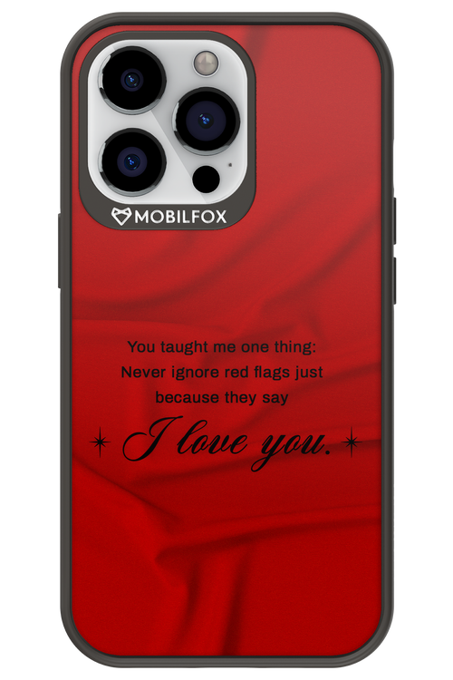 Never Ignore 2.0 - Apple iPhone 13 Pro