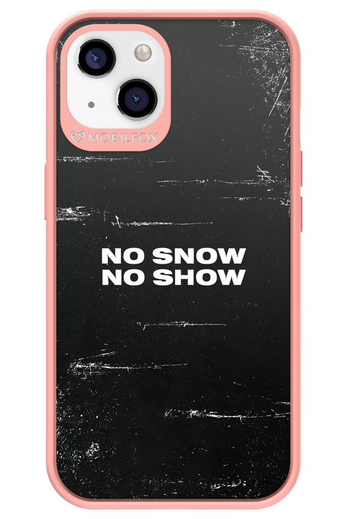 No snow, no show - Apple iPhone 13