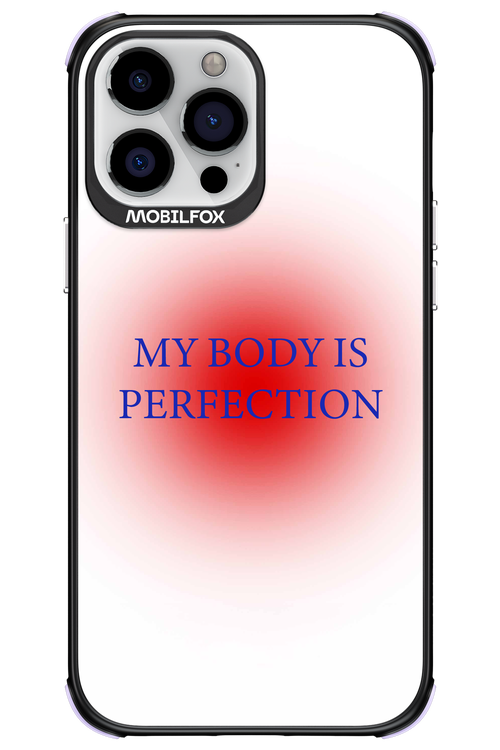 My body is perfection - Apple iPhone 13 Pro Max