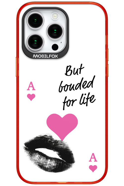 Bonded for Life - Apple iPhone 15 Pro Max