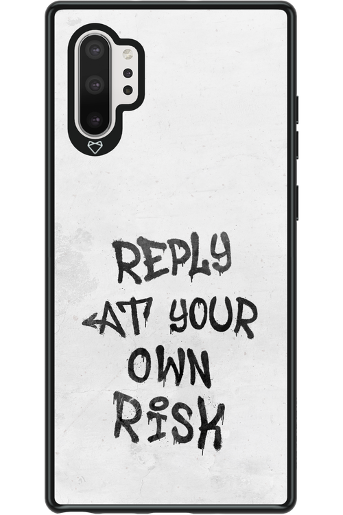 At Your Own Risk - Samsung Galaxy Note 10+