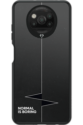 Normal Is Boring 2.0 - Xiaomi Poco X3 Pro