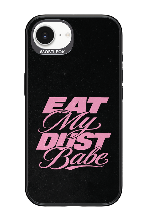 Eat My Dust 2.0 - Apple iPhone 17e