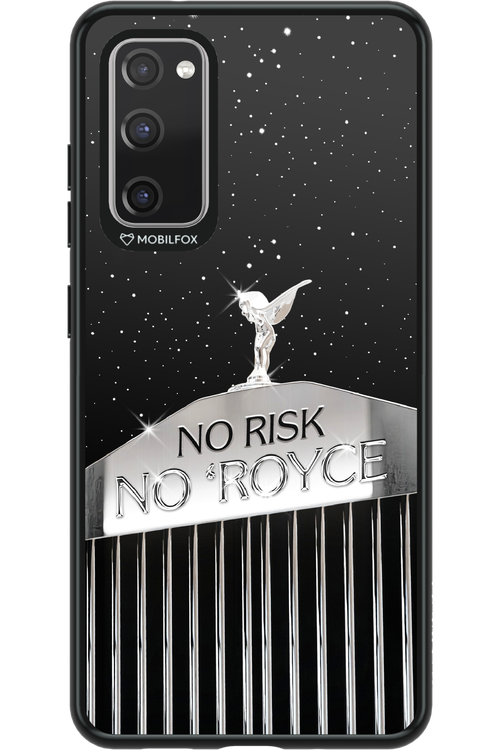 No Risk, No Royce - Samsung Galaxy S20 FE