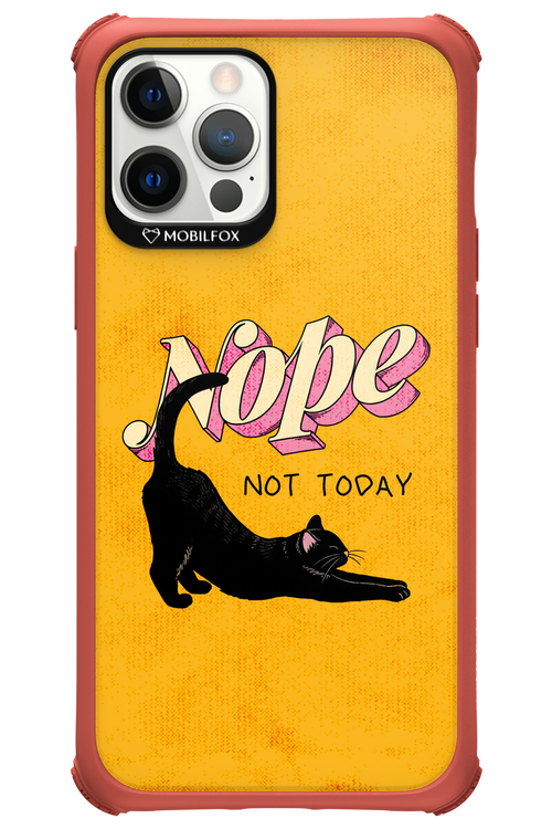 Nope, Not Today 2.0 - Apple iPhone 12 Pro Max