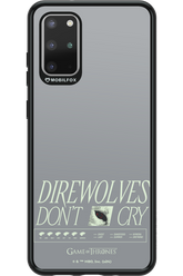 Direwolves Don’t Cry - Samsung Galaxy S20+