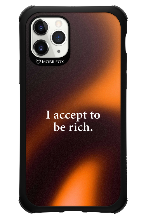 I accept to be rich - Apple iPhone 11 Pro