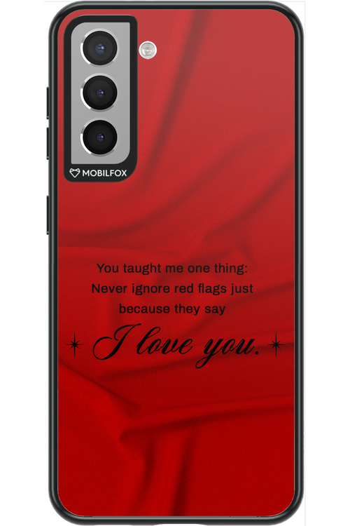 Never Ignore - Samsung Galaxy S21