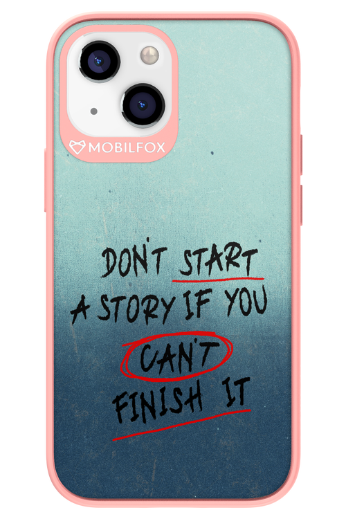 Don't Start 2.0 - Apple iPhone 13 Mini