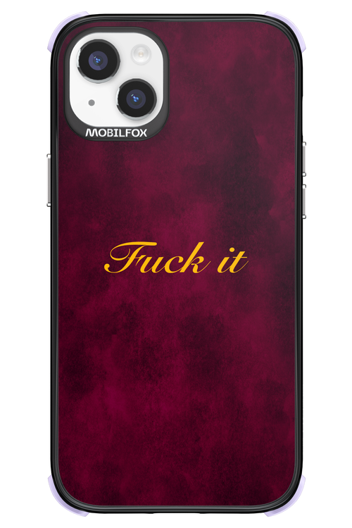 Fuck Itt - Apple iPhone 14 Plus