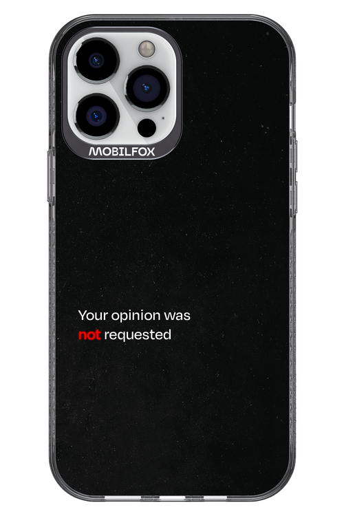 Not Requested 2.0 - Apple iPhone 13 Pro Max