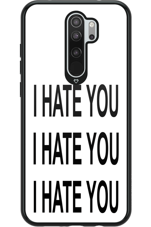 I HATE YOU 2.0 - Xiaomi Redmi Note 8 Pro