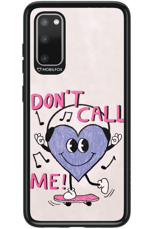 Don't Call Me! - Samsung Galaxy S20