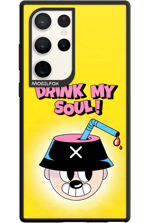 drink my soul 2.0 - Samsung Galaxy S23 Ultra