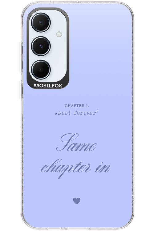 Chapter Last Forever 2.0 - Samsung Galaxy A55