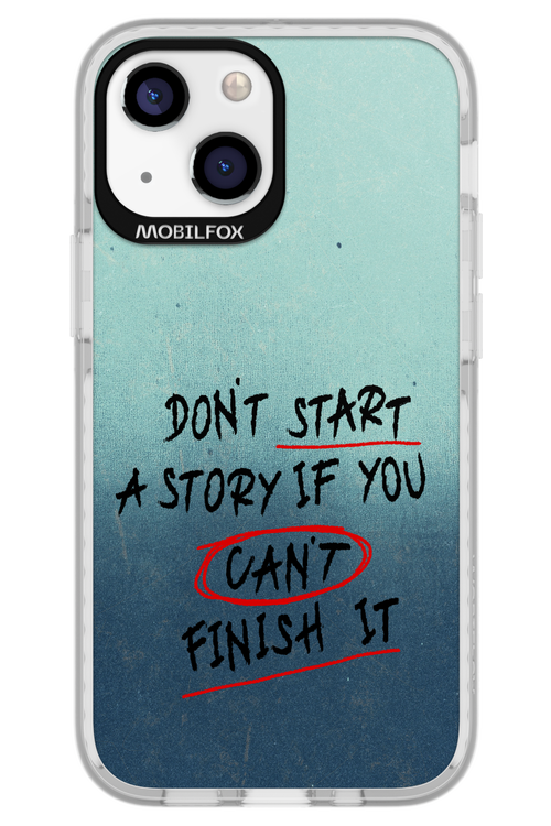 Don't Start 2.0 - Apple iPhone 13 Mini