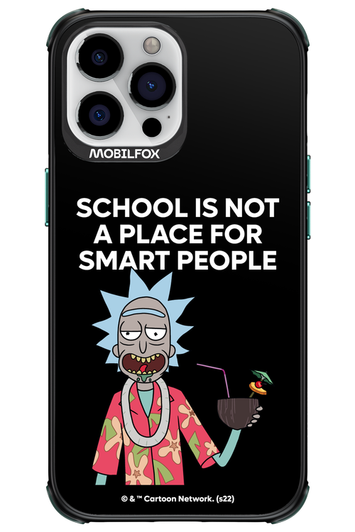 School is not for smart people - Apple iPhone 13 Pro Max