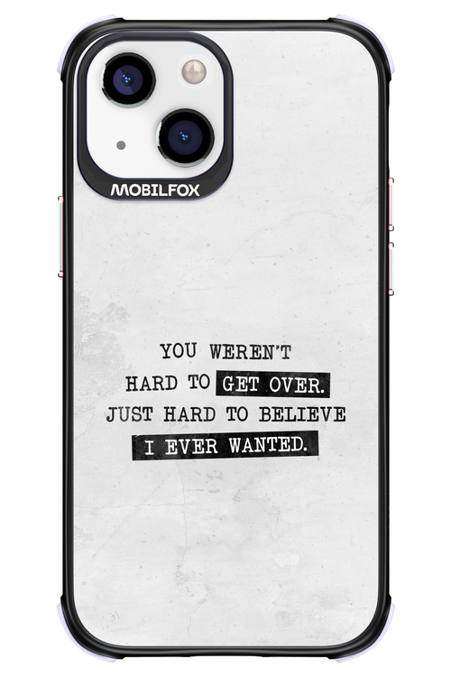 Hard to Believe - Apple iPhone 13 Mini