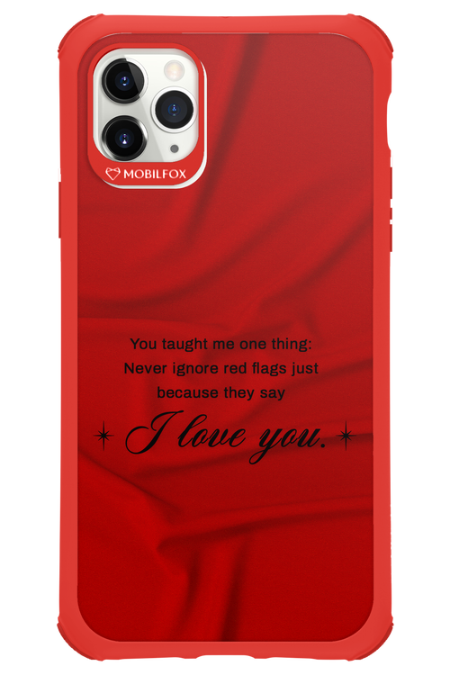 Never Ignore 2.0 - Apple iPhone 11 Pro Max