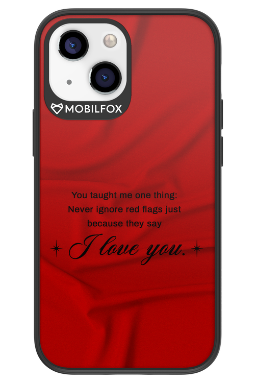 Never Ignore 2.0 - Apple iPhone 13 Mini